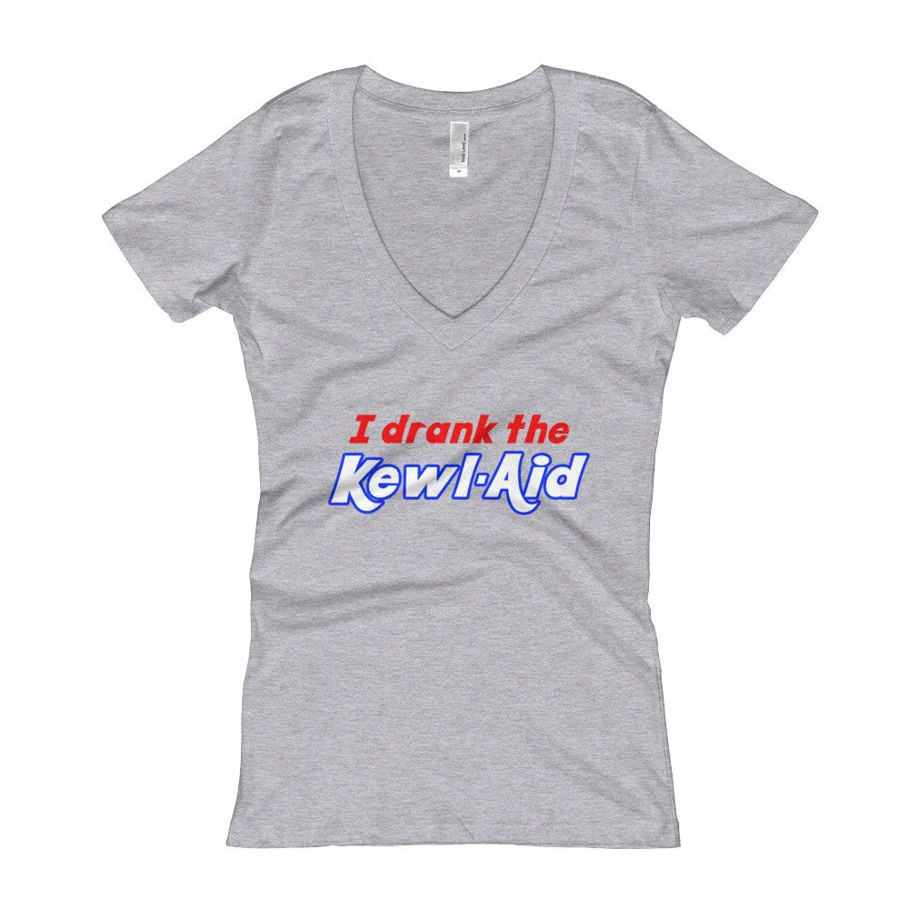 I Drank the Kewl Aid Fitted V-Neck T-Shirt
